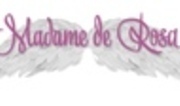 MADAME DE ROSA